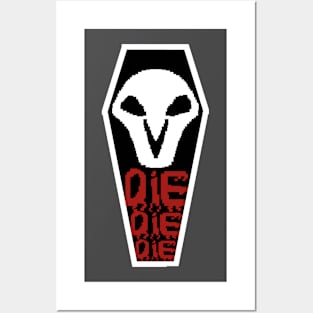 DIE! DIE! DIE! Posters and Art